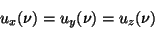 \begin{displaymath} u_{x}(\nu )=u_{y}(\nu )=u_{z}(\nu )\end{displaymath}