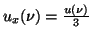 $u_{x}(\nu )=\frac{u(\nu )}{3}$