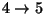 $4\rightarrow 5$