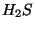 $H_{2}S$
