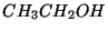 $CH_{3}CH_{2}OH$