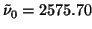 $\tilde{\nu}_0 = 2575.70$