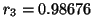 $r_{3} = 0.98676$