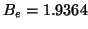 $B_e=1.9364$