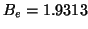 $B_{e}=1.9313$