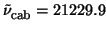 $\tilde{\nu}_{\mbox{\footnotesize cab}} = 21229.9$