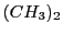 $(CH_3)_2$