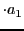 $\cdot a_1$