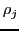 $\rho_j$