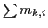 $ \sum m_{k,i}$