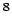 $^{8}$