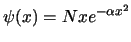 $\psi(x) = N x e^{- \alpha x^2}$