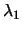 $\lambda_1$