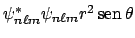 $\psi_{n \ell m}^{\ast} \psi_{n \ell m} r^2 \mathop{\rm sen}\nolimits \theta$
