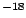 $^{-18}$