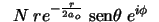 $\;\;N \; r e^{-\frac{r}{2a_o}} \; \mbox{sen}\theta \; e^{i\phi}\;\;$