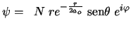 $\psi = \;\;N \; r e^{-\frac{r}{2a_o}} \; \mbox{sen}\theta \; e^{i\varphi}$
