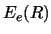 $E_{e}(R)$