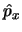 $\hat{p}_x$