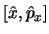 $\left[ \hat{x}, \hat{p}_x \right]$