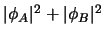$\vert\phi_A\vert^2 + \vert\phi_B\vert^2$