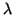 $\lambda$