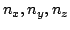$n_x, n_y, n_z$