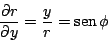 \begin{displaymath}
\frac{\partial r}{\partial y} = \frac{y}{r} = \mathop{\rm sen}\nolimits \phi
\end{displaymath}