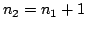 $n_2=n_1+1$