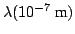 $\lambda (10^{-7} ~\mbox{m})$