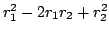 $r_1^2-2r_1r_2+r_2^2$