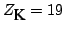 $Z_{\mbox{K}} = 19 $