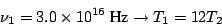 \begin{displaymath}\nu_1 = 3.0 \times 10^{16} ~\mbox{Hz}\rightarrow T_1 = 12 T_2 \end{displaymath}