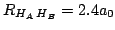 $ R_{H_A\,H_B}=2.4 a_0$