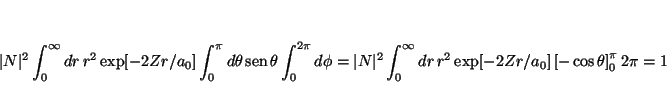 \begin{displaymath}
\vert N\vert^2 \int_0^\infty dr \, r^2 \exp[- 2 Zr/a_0]
\int...
... \exp[- 2 Zr/a_0]
\left[ - \cos \theta \right]_0^\pi 2 \pi = 1
\end{displaymath}