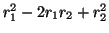 $r_1^2-2r_1r_2+r_2^2$