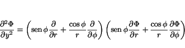 \begin{displaymath}
\frac{\partial^2 \Phi}{\partial y^2} =
\left(
\mathop{\rm se...
...frac{\cos \phi}{r} \frac{\partial \Phi}{\partial \phi}
\right)
\end{displaymath}