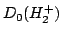 $D_0(H_2^+)$