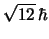 $\sqrt{12}\,\hbar$