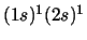 $(1s)^1(2s)^1$