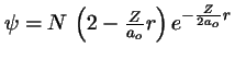 $\psi = N\,\left(2-\frac{Z}{a_o}r \right) e^{-\frac{Z}{2a_o}r} $