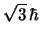$\sqrt{3}\,\hbar$