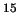 $^{15}$