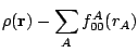 $\displaystyle \rho(\mathbf{r}) - \sum_A f_{00}^A(r_A)$